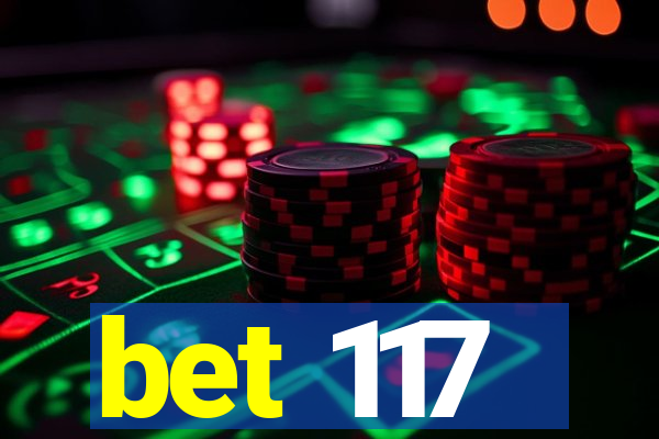 bet 117